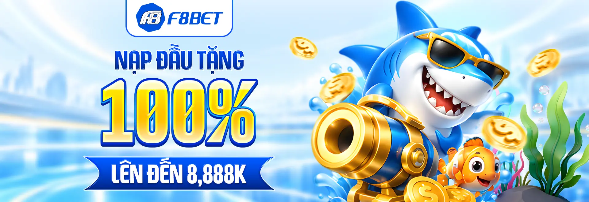 banner trang chủ f8bet nạp đầu cơ hội nhận thưởng 8888k
